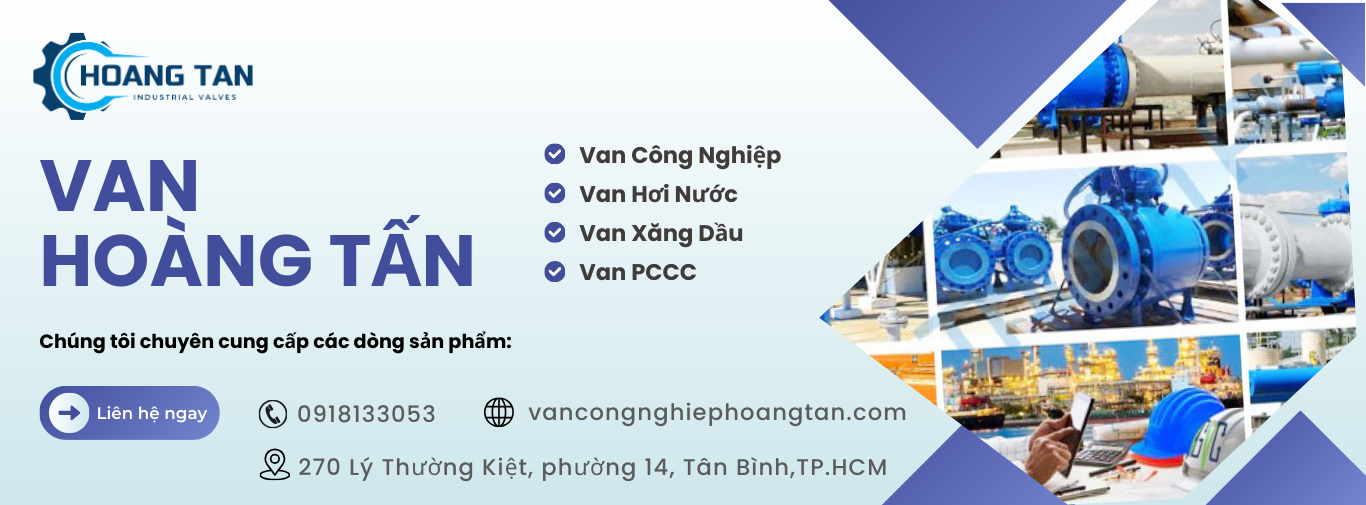 Giới thiệu van hoàng tấn 