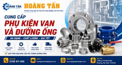Cung Cấp Phụ Kiện Van Và Đường Ống